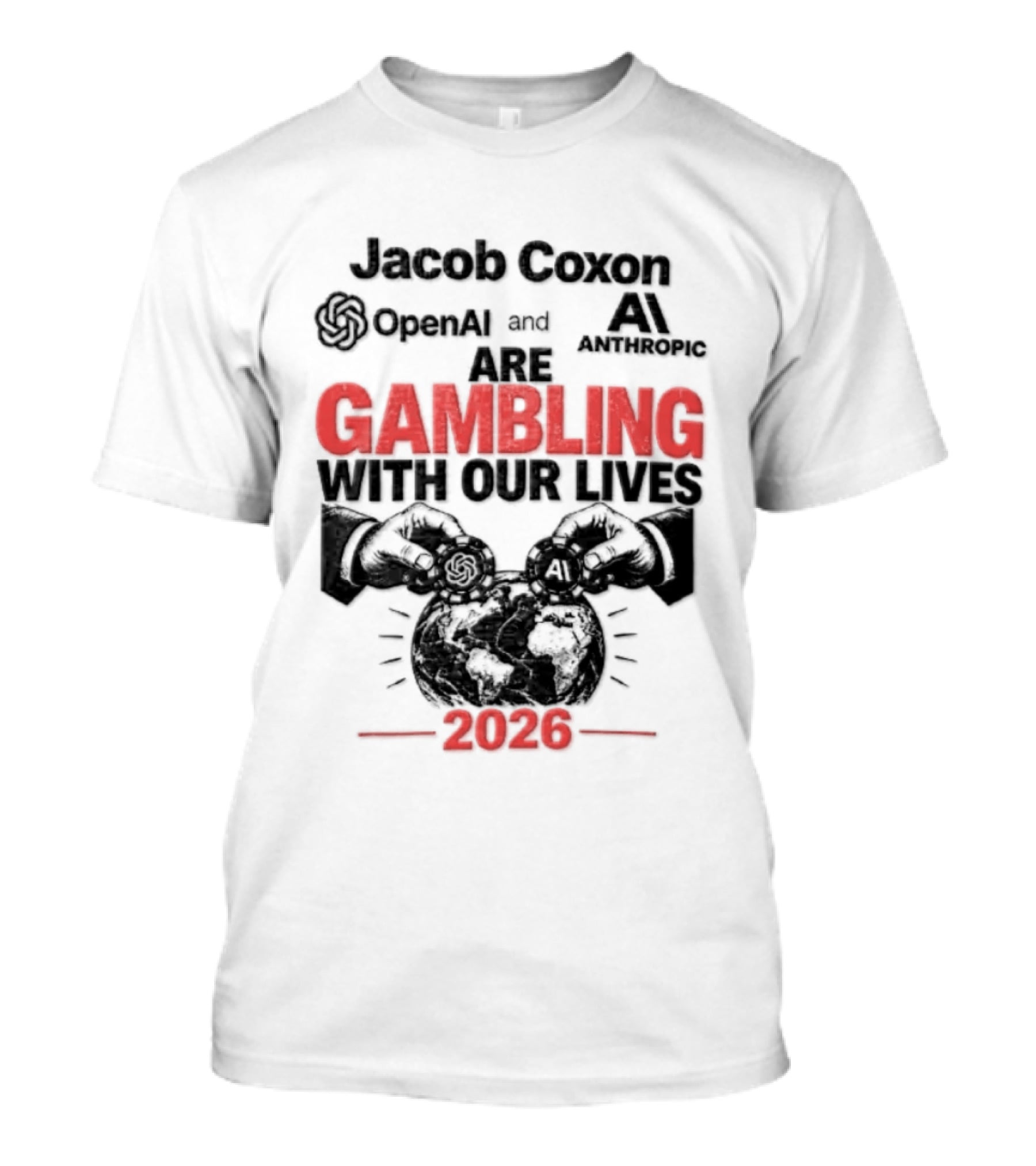 Jacob Coxon OpenAI Anthropic Gambling With Our Lives 2026 T-Shirt