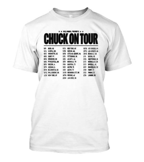 Role Model Presents Chuck On Tour 2026 Timely Party Dates And Cities List T-Shirt
