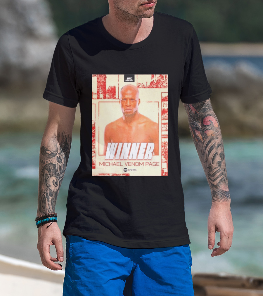 UFC Fight Night Winner Michael Venom Page TNT Sports T-Shirt