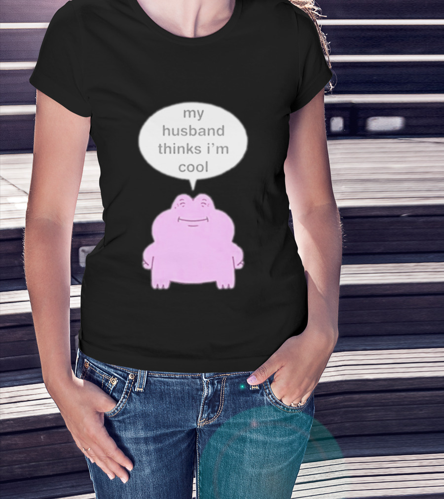 My Husband Thinks I'm Cool Pink Frog T-Shirt
