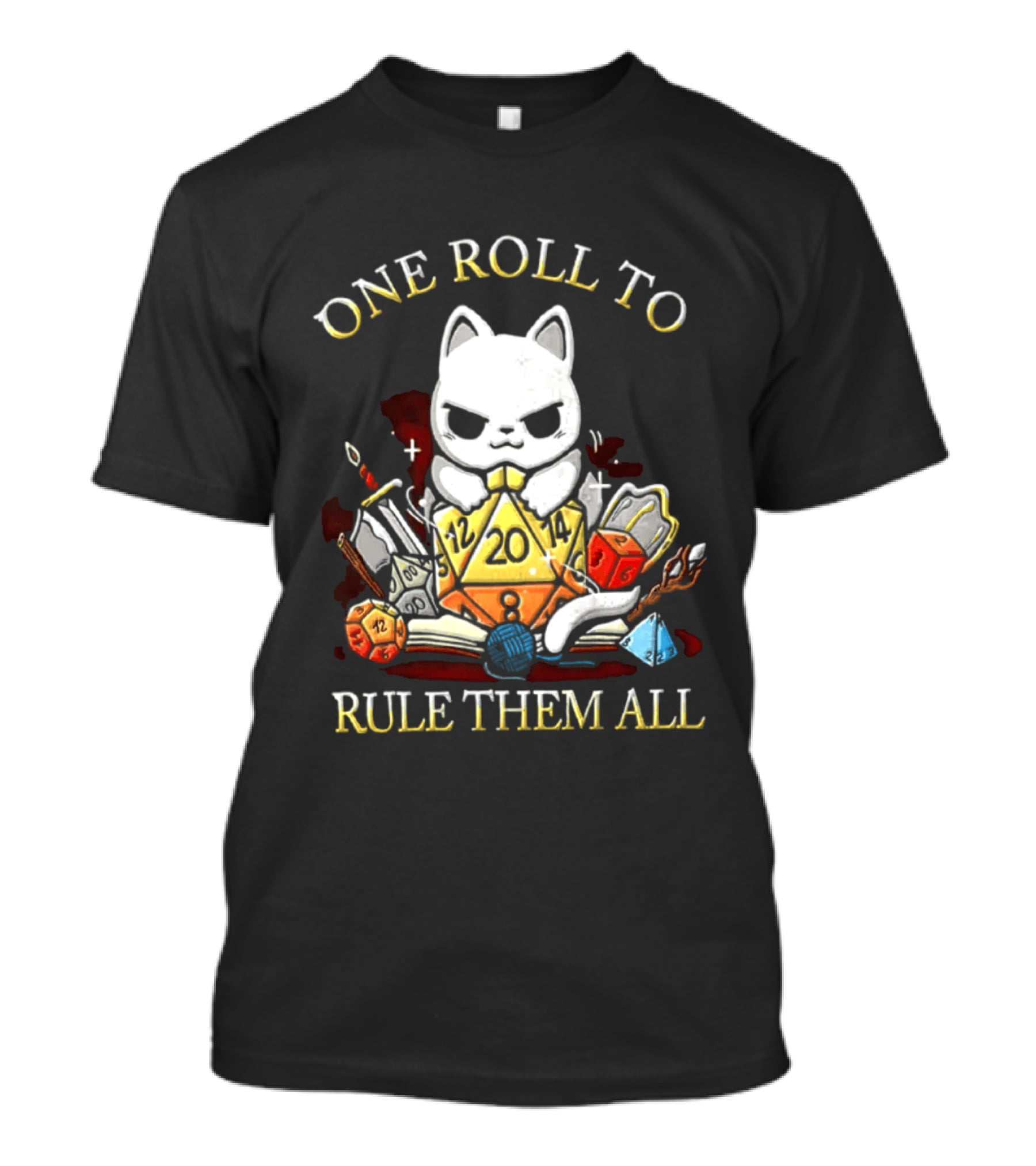 One Roll To Rule Them All Cat With Tabletop Gaming Dice T-Shirt