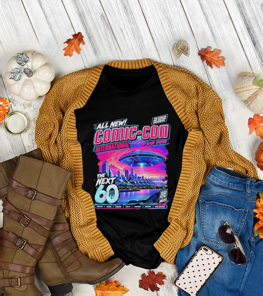 All New Comic Con International San Diego The Next 60 SDCC 2023 Pop Culture Experience Sci Fi Fantasy Comics Anime Gaming Horror T-Shirt