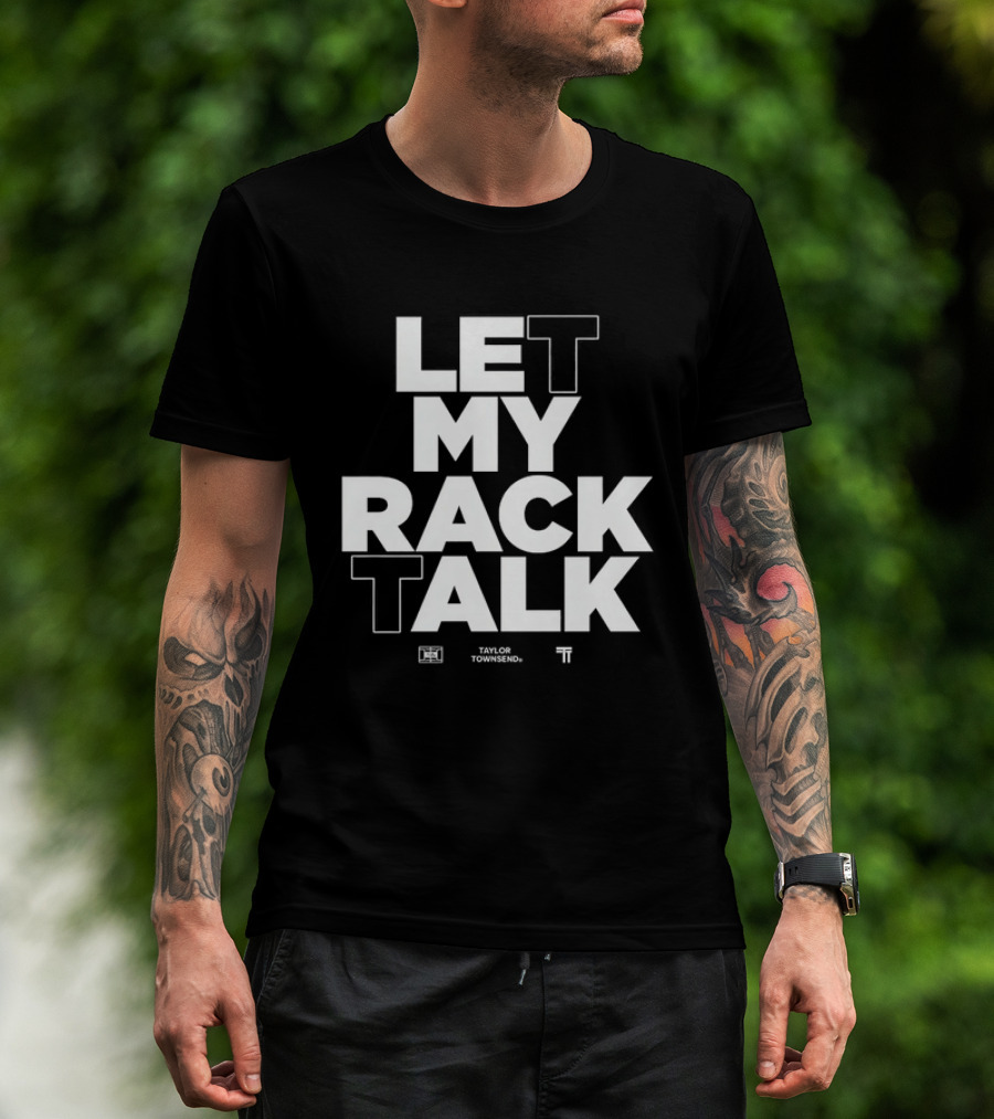 Taylor Townsend Let My Rack Talk Tennis Wilson Collaboration T-Shirt