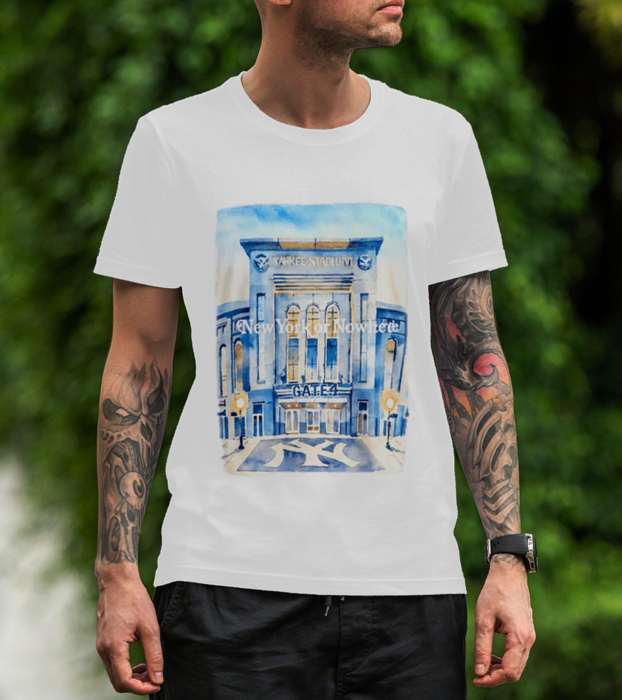 2026 New York Or Nowhere Yankee Stadium Gate 4 T-Shirt