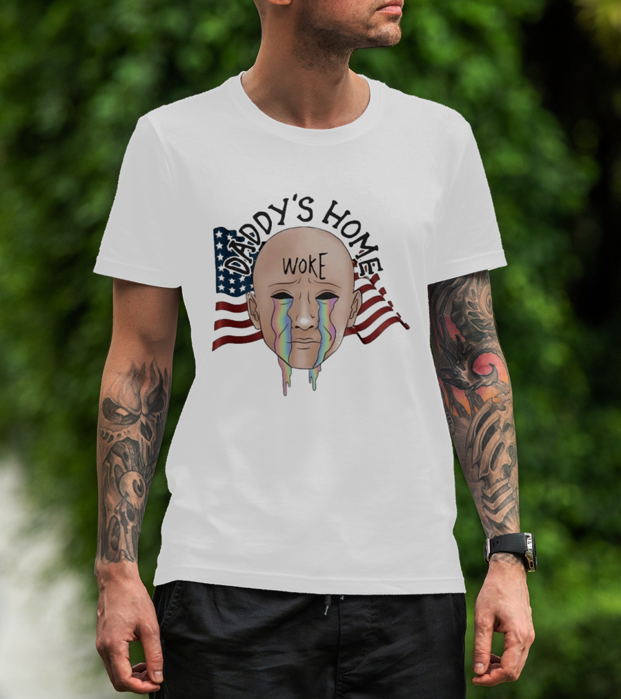Daddy's Home Woke Crying Face With Flags T-Shirt