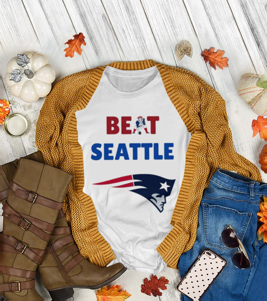 Beat Seattle New England Patriots Football Fan Gear T-Shirt