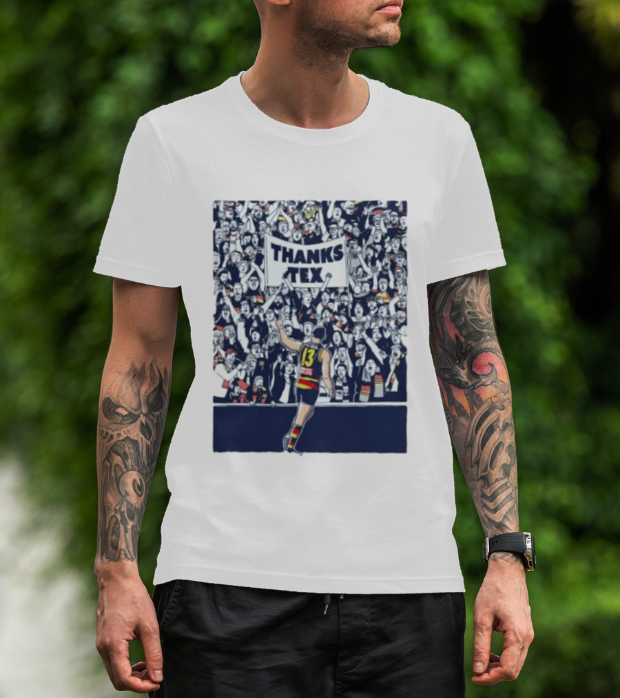 Thanks Tex Taylor Walker 13 Adelaide Crows Supporters T-Shirt