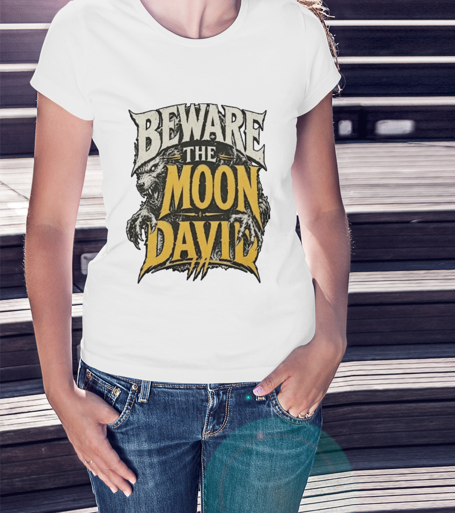 Beware The Moon David An American Werewolf In London Horror T-Shirt