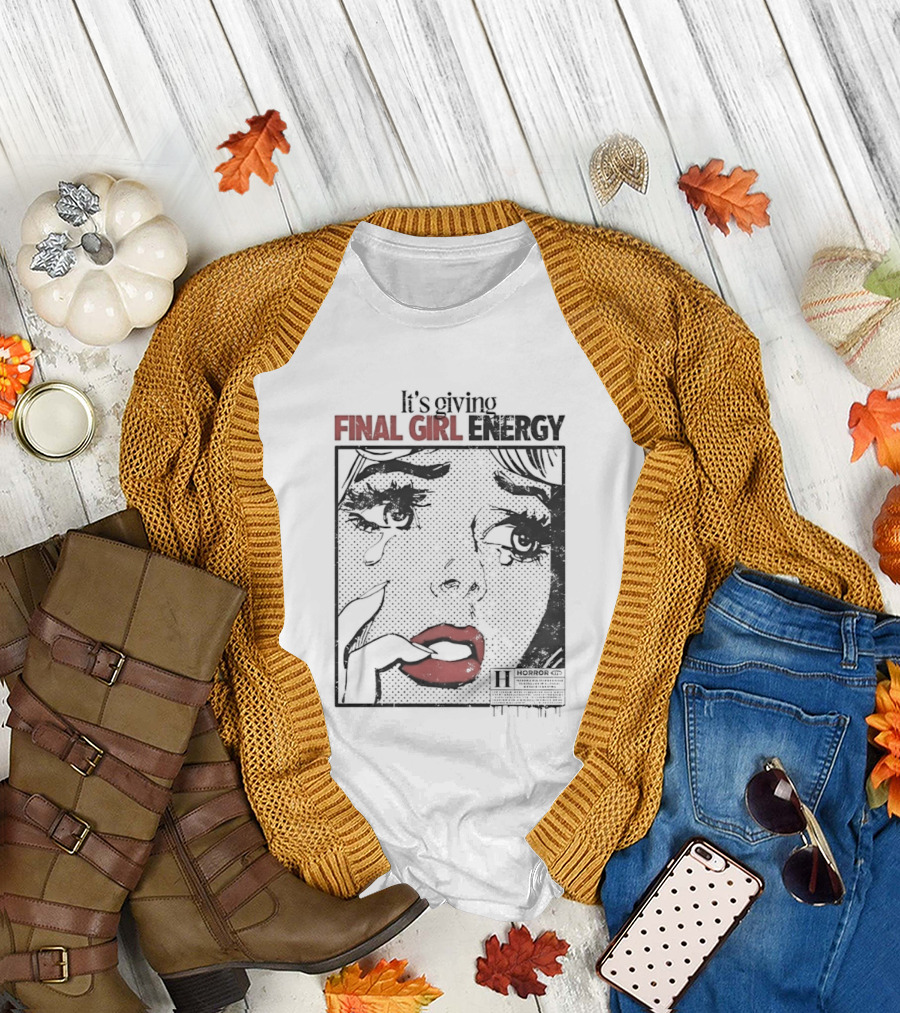 It's Giving Final Girl Energy Horror Slasher Comic T-Shirt