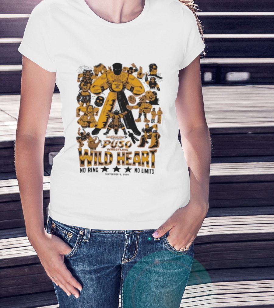 Puso Wrestling Wild Heart September 6 2026 No Ring No Limits T-Shirt