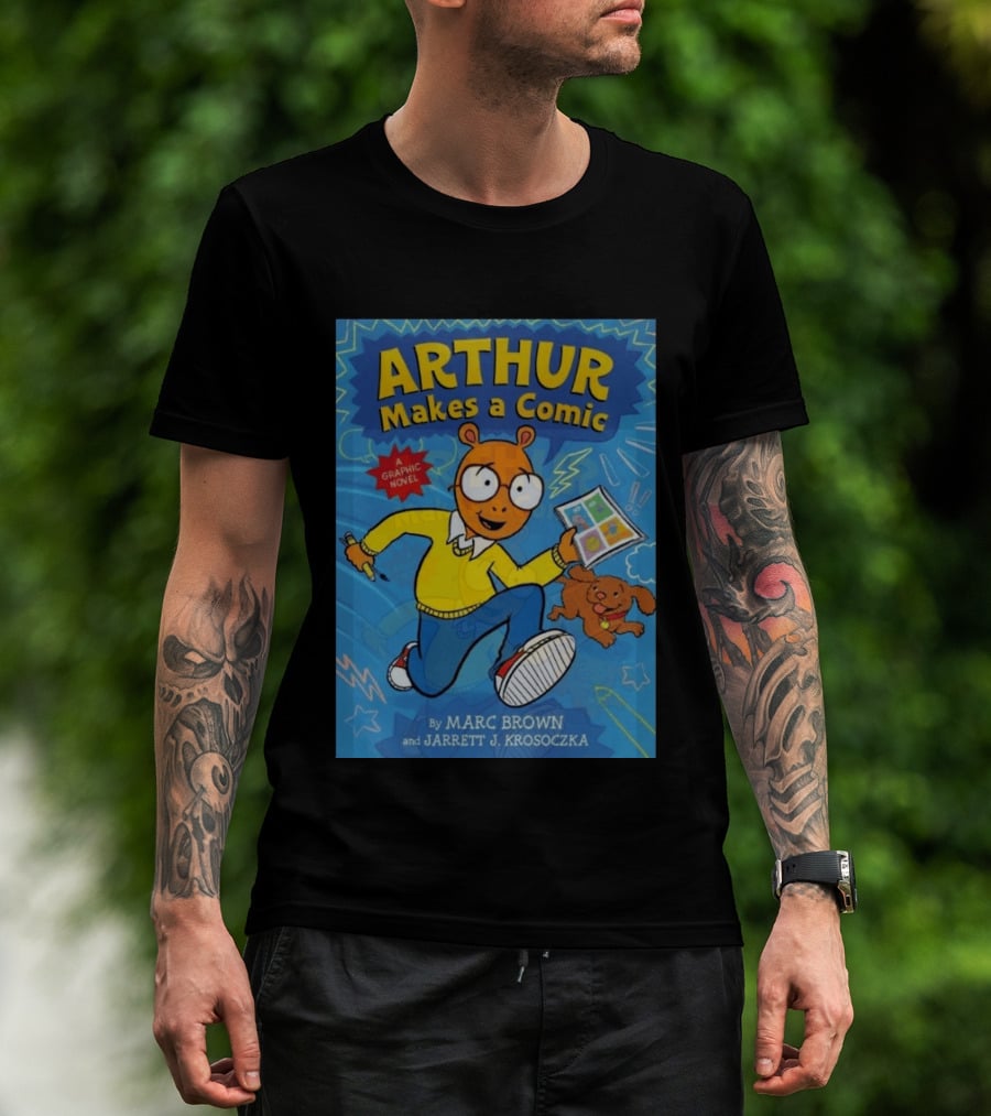 Arthur Makes A Comic A Graphic Novel By Marc Brown And Jarrett J. Krosoczka T-Shirt