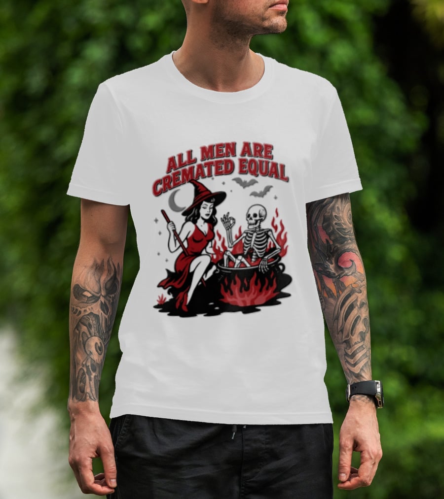 All Men Are Cremated Equal Witch Skeleton Cauldron Halloween T-Shirt