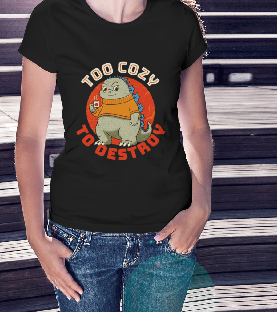 Too Cozy To Destroy Dinosaur In Orange Sweater With Coffee Cup T-Shirt