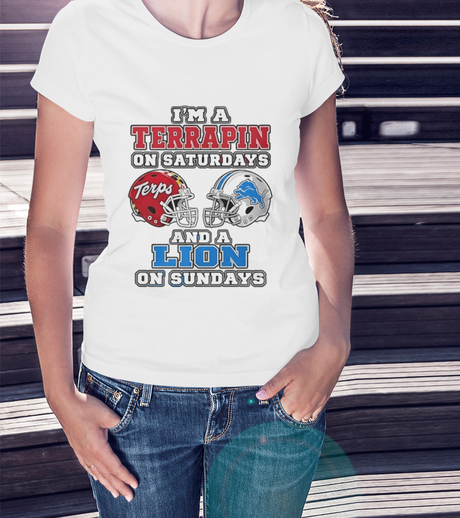 I'm A Terrapin On Saturdays Terps Helmet And A Lion On Sundays Football T-Shirt