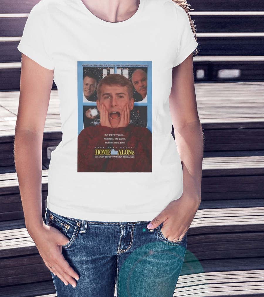 Home Alone But Don't Worry He Cooks He Cleans He Kicks Some Butt John Hughes Movie Kevin McCallister T-Shirt