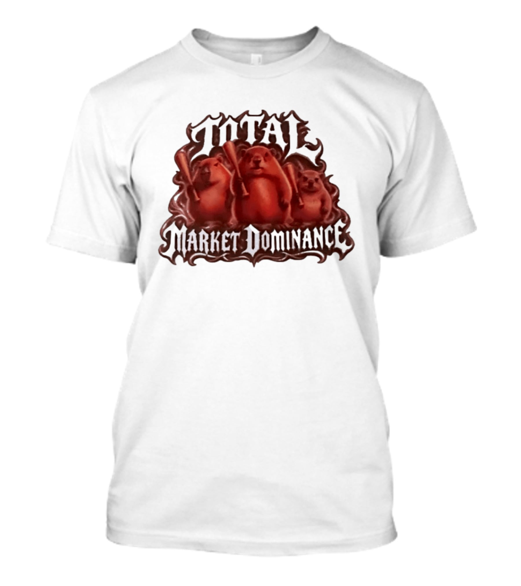 Total Market Dominance Groundhog Baseball Bats T-Shirt