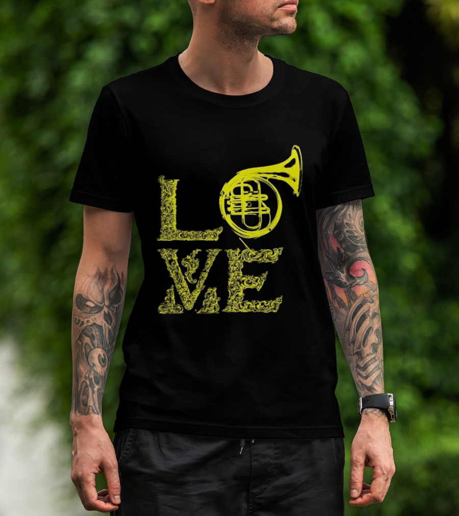 Love French Horn Music Orchestra Musician T-Shirt