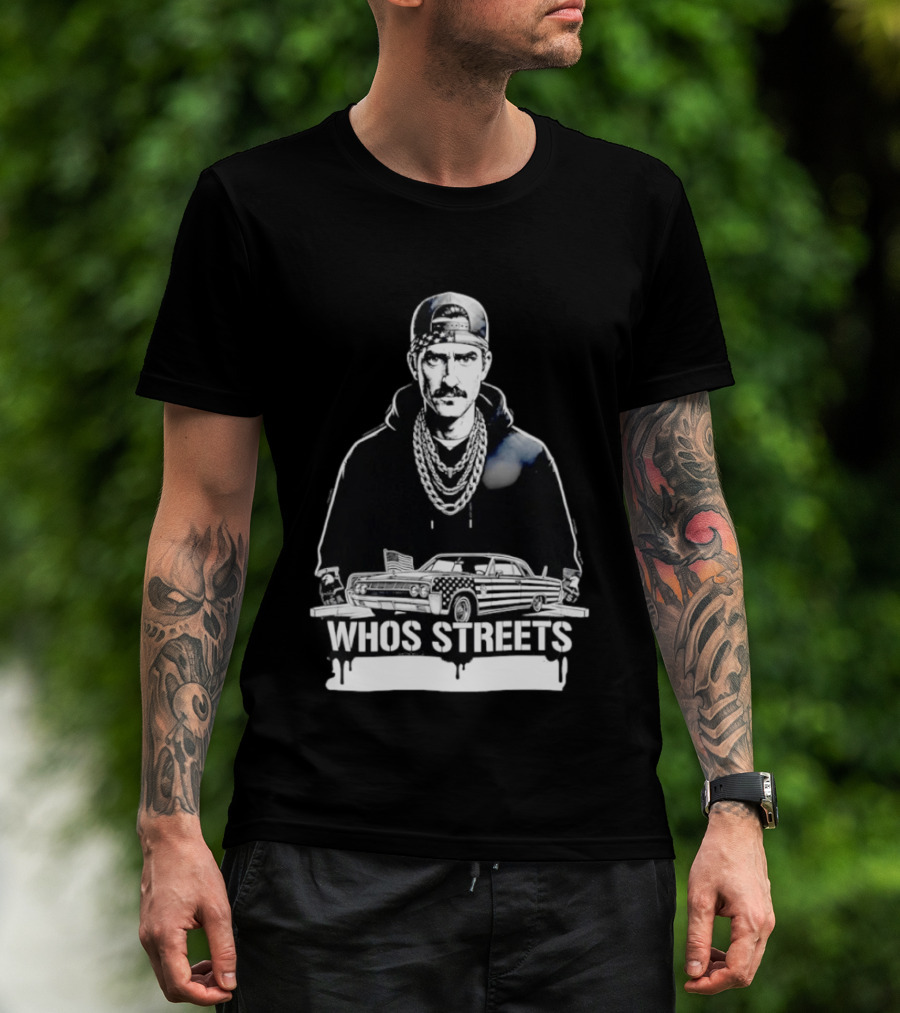 Whos Streets American Flag Car And Man Street Chain Hip Hop Culture T-Shirt