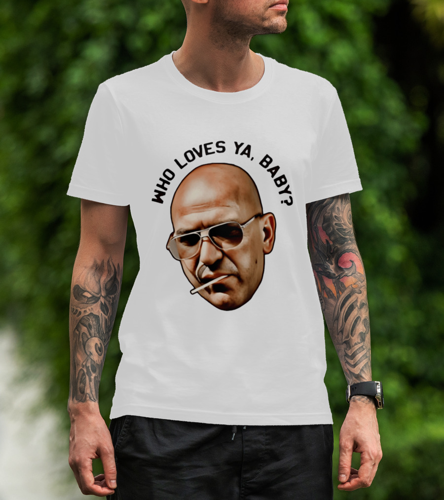Who Loves Ya Baby Theo Kojak T-Shirt