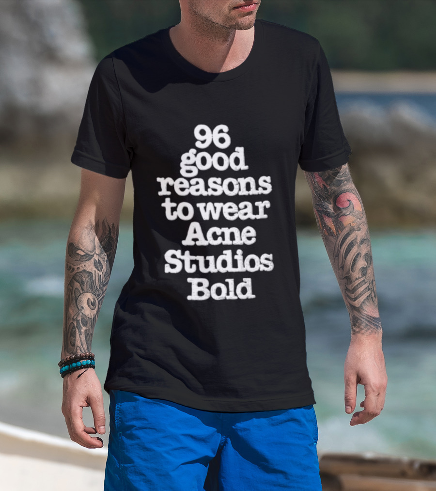 96 Good Reasons To Wear Acne Studios T-Shirt