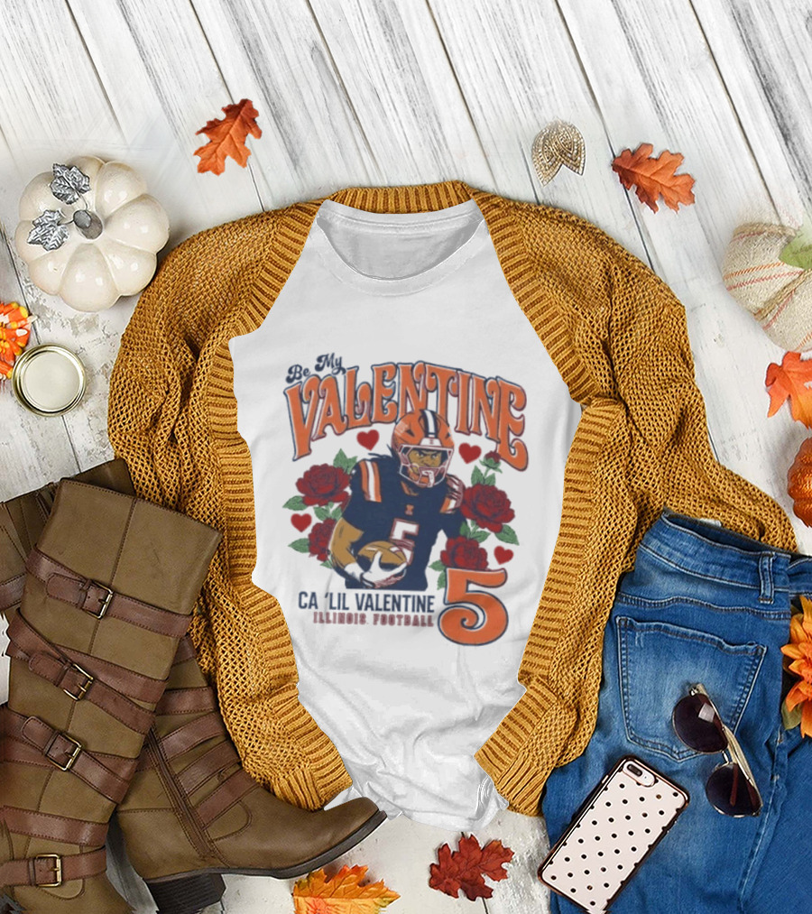 Be My Valentine Ca'Lil Valentine Illinois Football 5 Roses T-Shirt