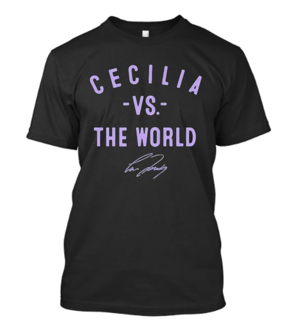 Cecilia Vs The World Signature Edition T-Shirt
