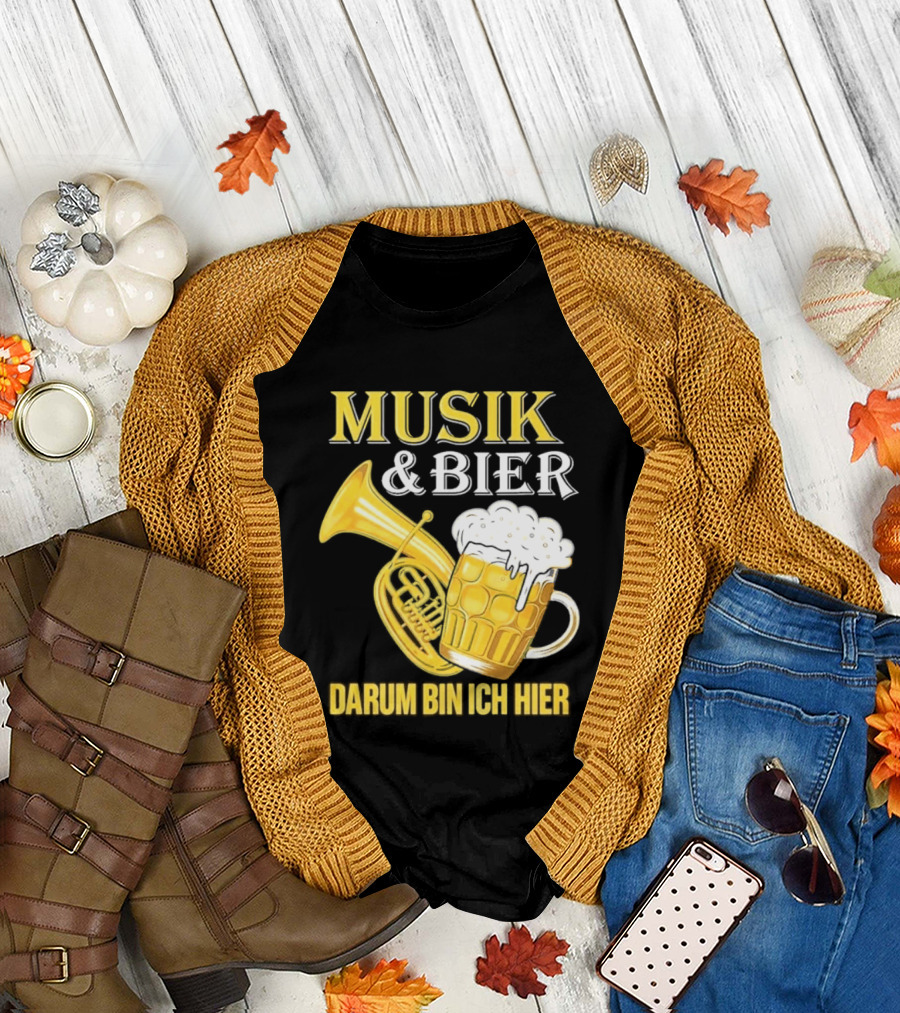Musik & Bier Darum Bin Ich Hier Beer Horn T-Shirt