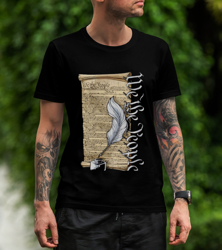 We The People United States Constitution Article 1 Quill Ink Scroll T-Shirt