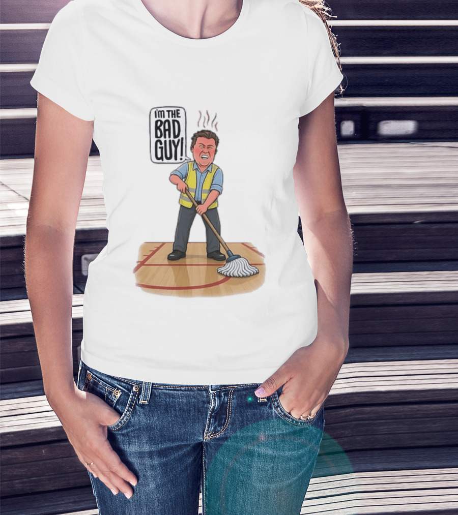 I'm The Bad Guy Janitor Cartoon Mopping Basketball Court T-Shirt