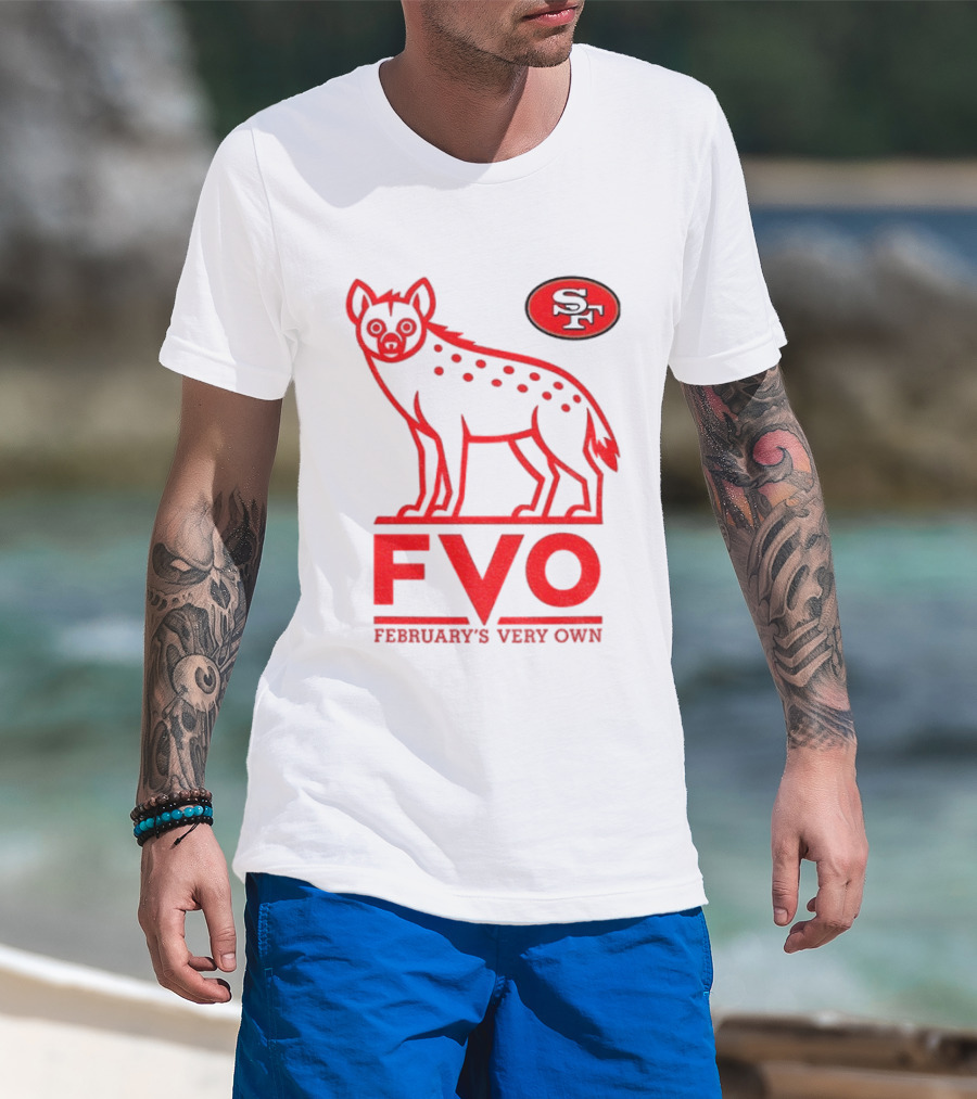 San Francisco 49ers Hyena FVO February's Very Own SF T-Shirt