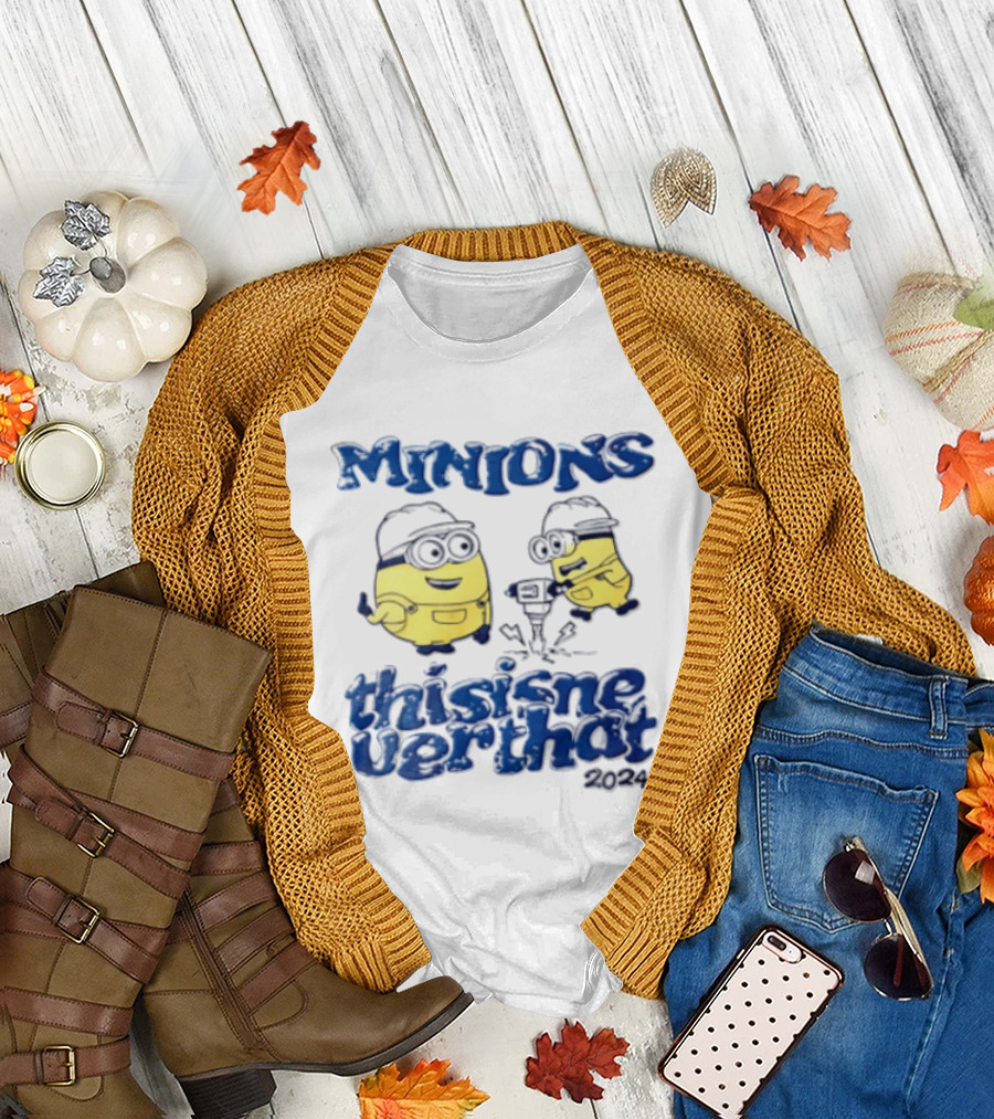 Minions Thisisneverthat 2024 Hard Hat Jackhammer T-Shirt