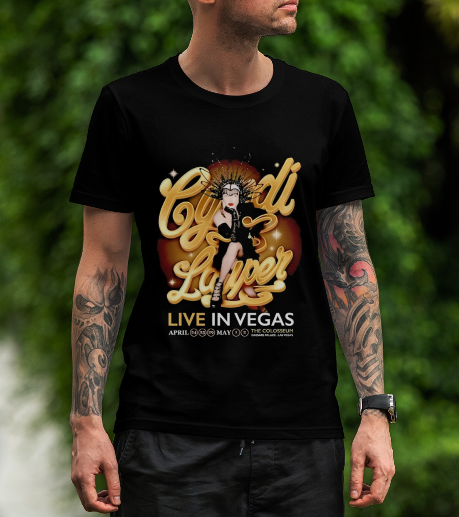 Cyndi Lauper Live In Vegas April May The Colosseum Caesars Palace T-Shirt