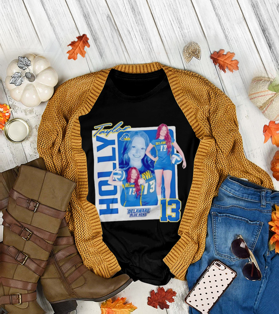 Holly Taylor Delaware Blue Hens Number 13 Volleyball T-Shirt