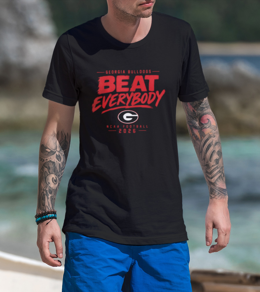 Georgia Bulldogs Beat Everybody NCAA Football 2026 T-Shirt