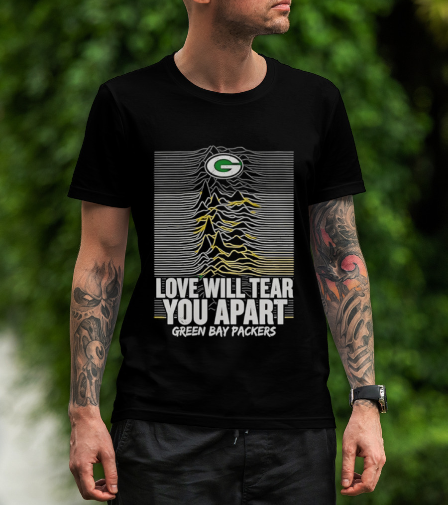 Green Bay Packers Love Will Tear You Apart T-Shirt