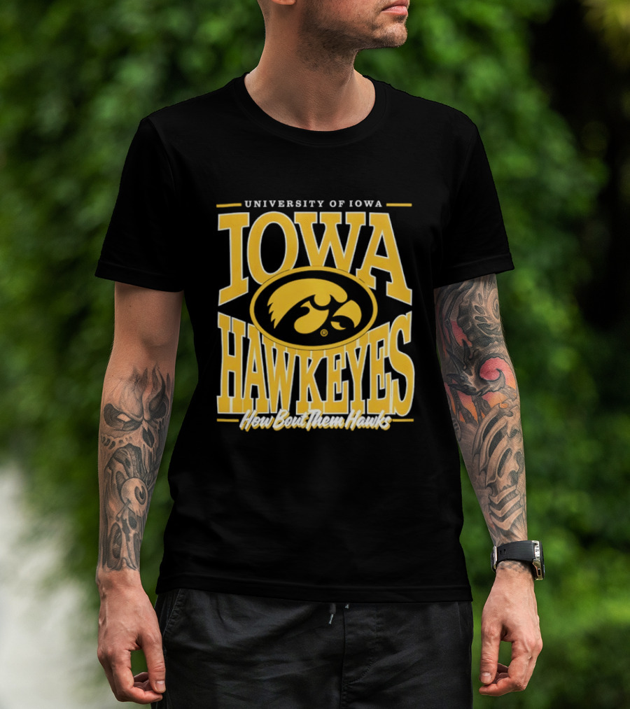 University Of Iowa Hawkeyes How Bout Them Hawks T-Shirt