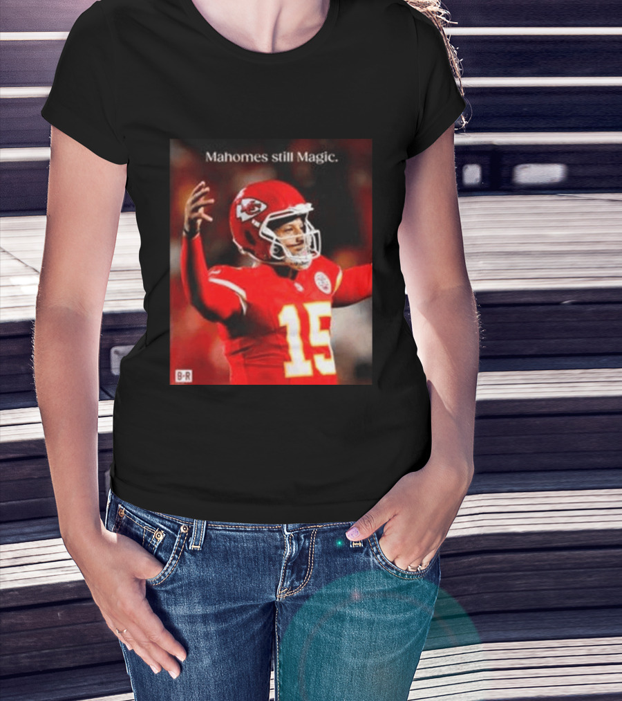 Kansas City Chiefs Patrick Mahomes Still Magic Victory 2026 T-Shirt