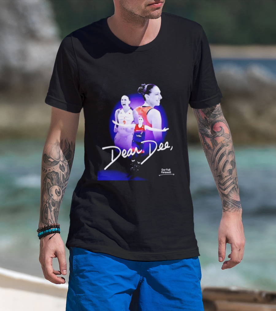 Diana Taurasi Phoenix Mercury Dear Dee Our Full Farewell T-Shirt