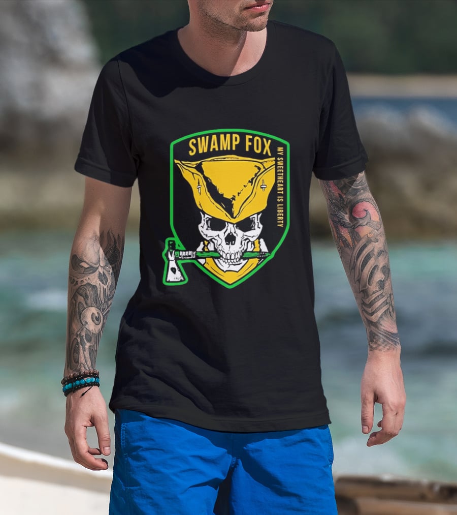 Swamp Fox My Sweetheart Is Liberty Skull Badass Patch T-Shirt