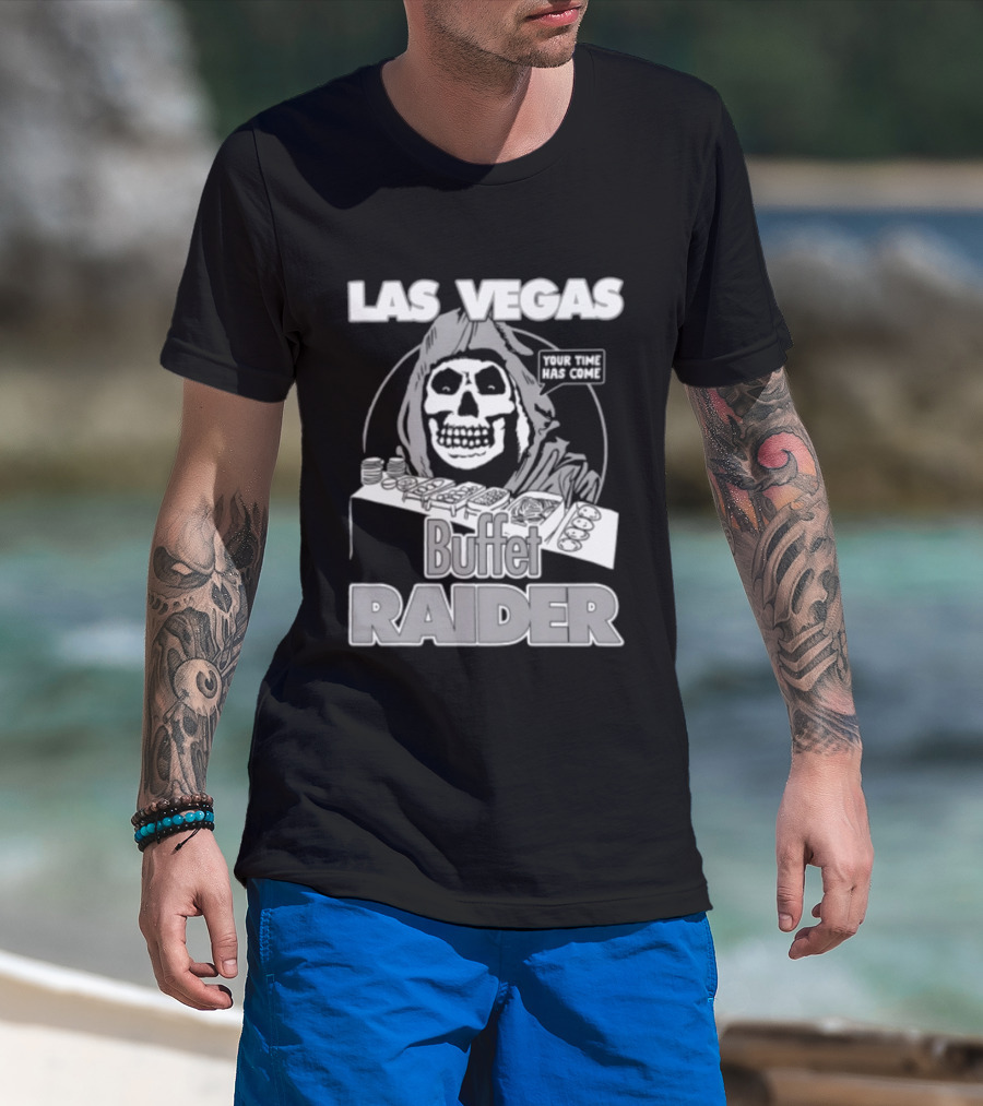 Las Vegas Your Time Has Come Buffet Raider Grim Reaper T-Shirt