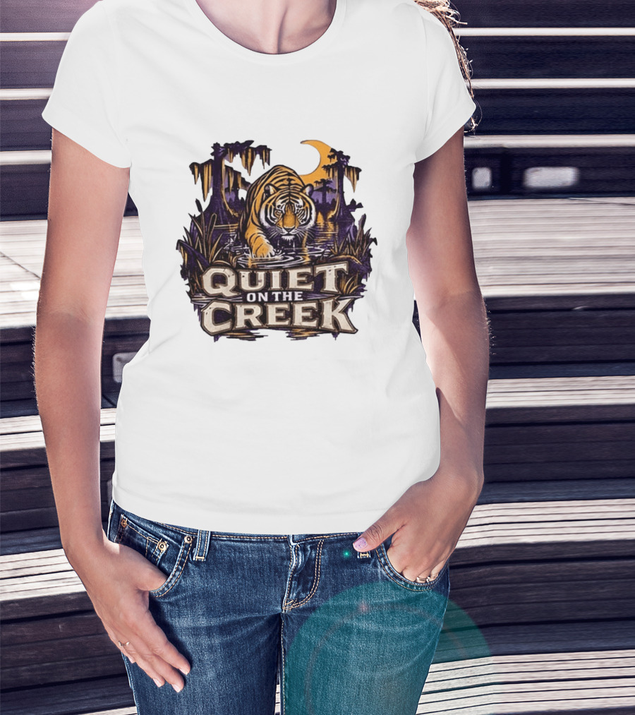 Quiet On The Creek Tiger Wading In Swamp LSU Tigers T-Shirt