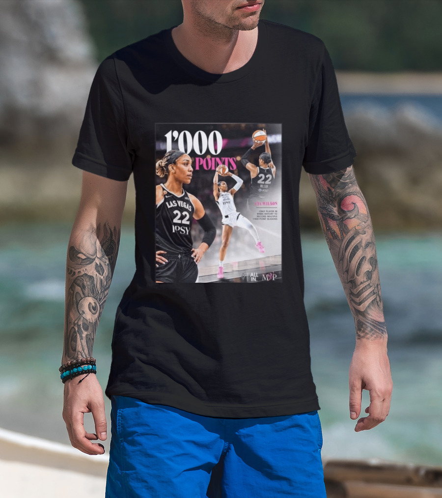 A'ja Wilson Las Vegas Aces 1000 Points Only Player In WNBA History Multiple 1000 Point Seasons T-Shirt