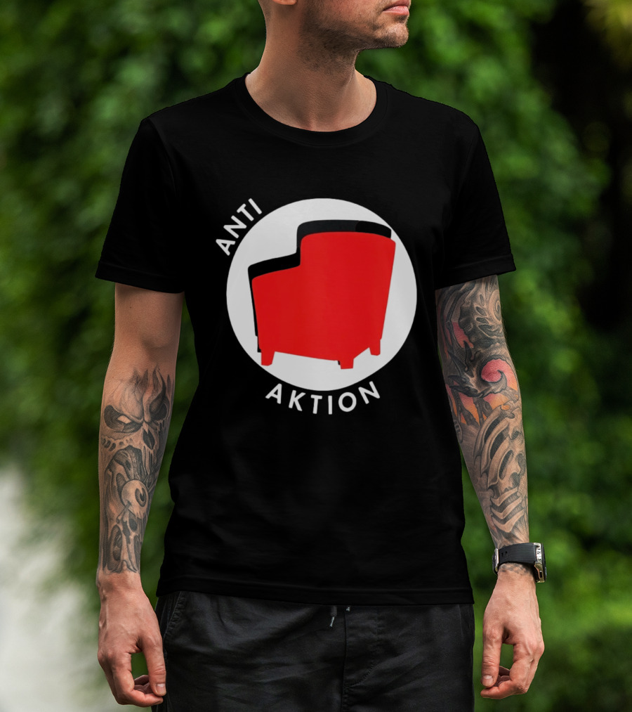 Anti Aktion Red Armchair Political T-Shirt