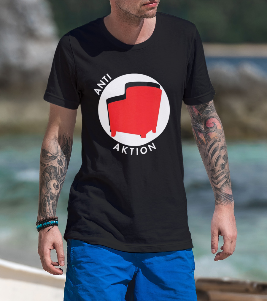 Anti Aktion Red Armchair Political T-Shirt