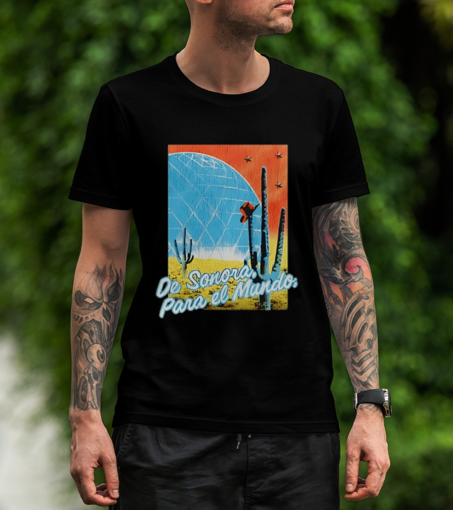 De Sonora Para El Mundo Cactus Desert Scene With Dome And Stars T-Shirt