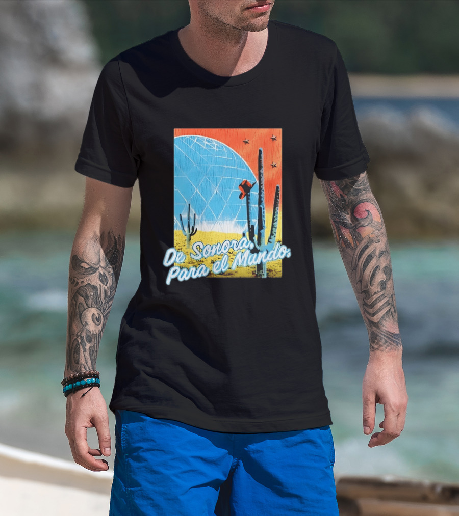 De Sonora Para El Mundo Cactus Desert Scene With Dome And Stars T-Shirt