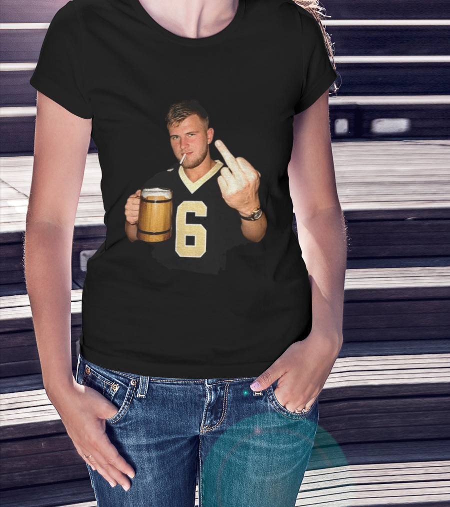 Tyler Shough Number 6 New Orleans Saints Middle Finger Gesture T-Shirt