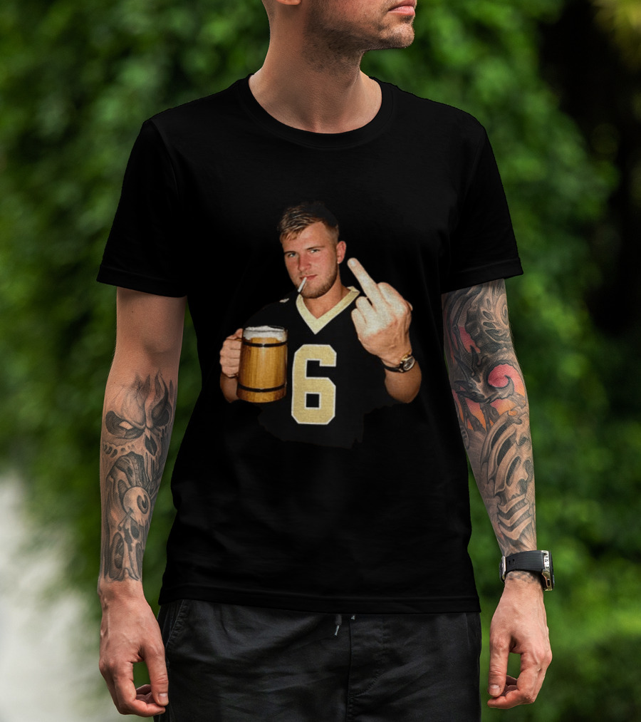 Tyler Shough Number 6 New Orleans Saints Middle Finger Gesture T-Shirt