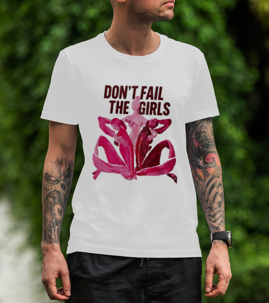 Don't Fail The Girls Susan G.Komen Breast Cancer Awareness T-Shirt