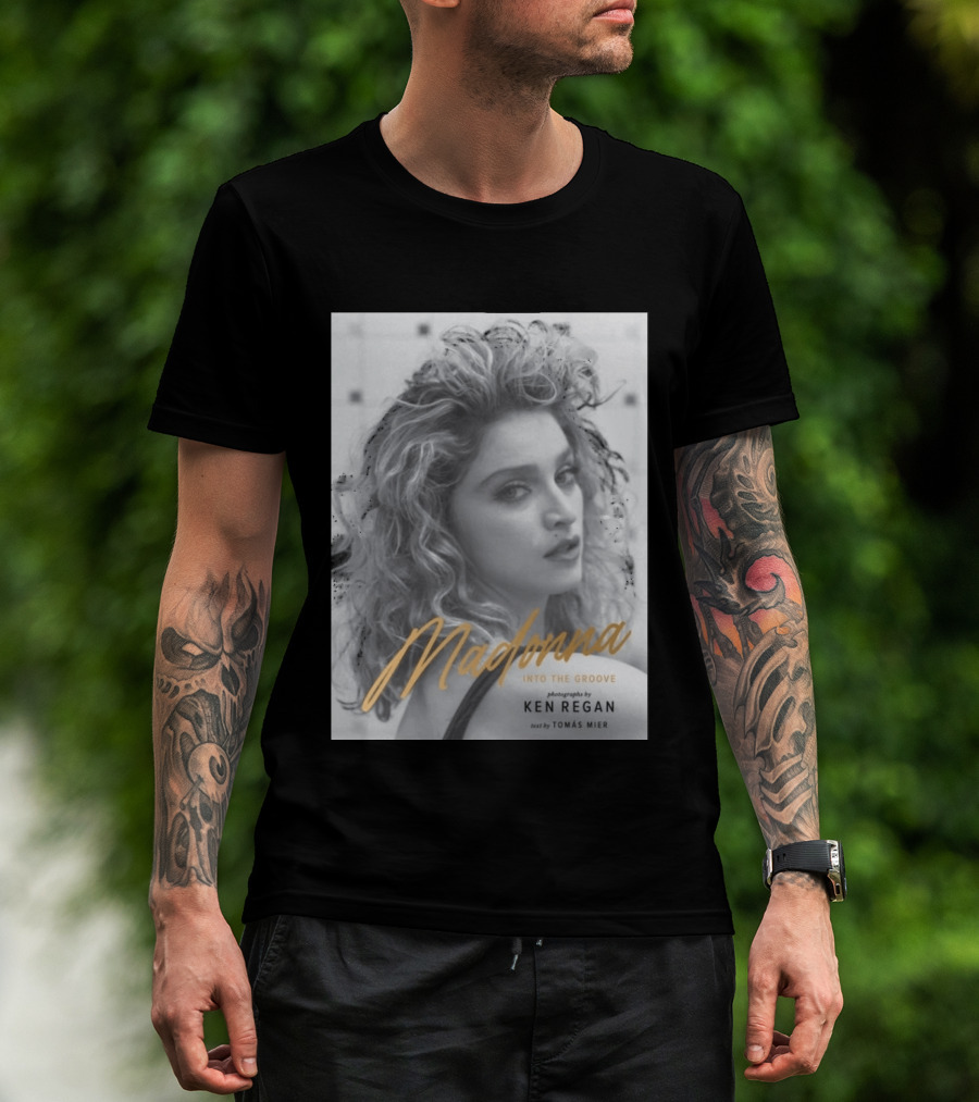 Madonna Into The Groove Photography By Ken Regan Text By Tomás Mier T-Shirt